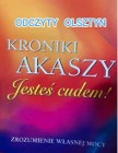 Kroniki Akaszy Odczyty Olsztyn