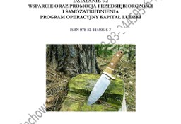 BIZNESPLAN na założenie zakładu ślusarskiego – wyrób noży myśliwskich 2011