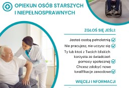 Darmowe szkolenie Opiekun Osób Starszych i Niepełnosprawnych