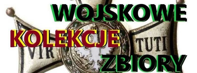  KUPIĘ ODZNACZENIA,ODZNAKI,MEDALE,ORDERY,WYPOSAŻENIE STARE WOJSKOWE -1