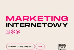 Marketing internetowy - kampanie reklamowe, social media, strona www , SEO