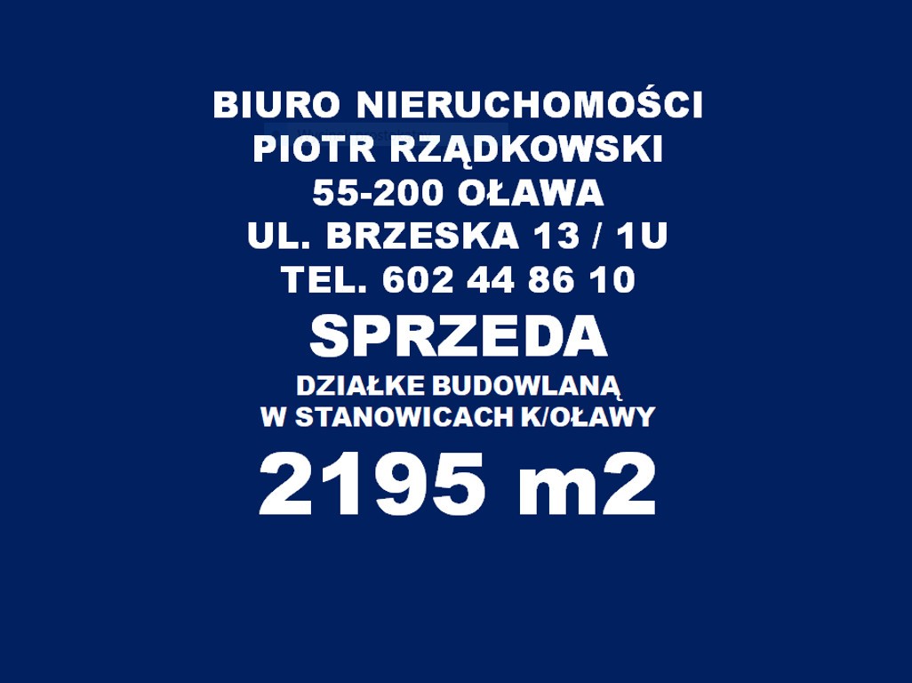 BIURO NIERUCHOMOŚCI OŁAWA UL. BRZESKA 13 / U SPRZEDA DZIAŁKE, oławski