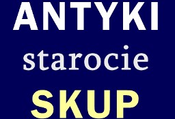 TARNÓW ANTYKI - antykwariat skup staroci i antyków w Tarnowie i okolicach
