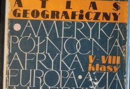 Atlas Geograficzny V-VIII Klasy - Praca Zbiorowa 1970r.