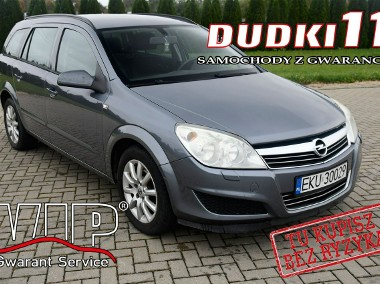 Opel Astra H 1,6Benz DUDKI11 Klimatronic,Tempomat,El.szyby.Centralka.kredyt.OKAZJ-1