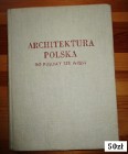 Architektura polska do poł. XIX wieku/architektura/budownictwo