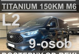 Ford T Tourneo Custom 150KM M6 9-osobowy Nowy ! Super Niska Cena Titanium Od