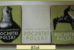Początki Polski - H.Łowmiański / historia / starożytność/Polska/Słowianie