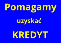 Pomoc w uzyskaniu Kredytu - Kredyt Dla Firm Bez ZUS i US 