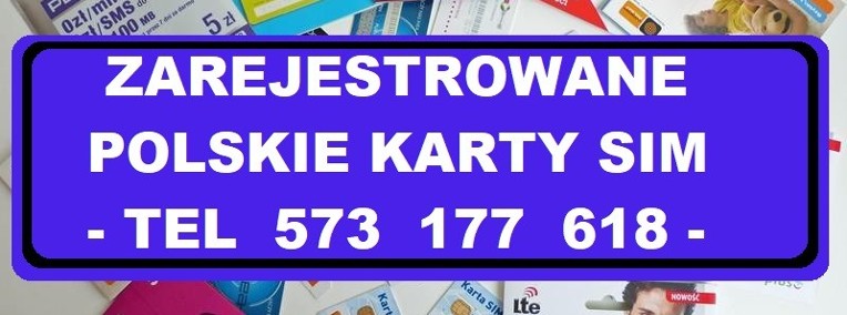 Zarejestrowane karty SIM polskie startery działające i aktywne do komórki -1