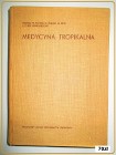Medycyna tropikalna / medycyna / farmacja / farmakologia
