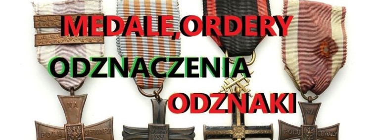 KUPIĘ WOJSKOWE KOLEKCJE,ZBIORY,MILITARIA,SZABLE,BAGNETY,MEDALE,ODZNACZENIA ITP -1