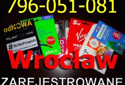 Zarejestrowane Karty sim WROCŁAW Rejestracja zdalna!