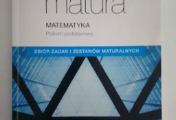 Teraz matura Matematyka zbiór zadań i zestawów maturalnych - poziom podstawowy