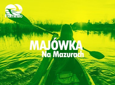 Weekend Majowy na Mazurach - Spływy Kajakowe Krutyń-1