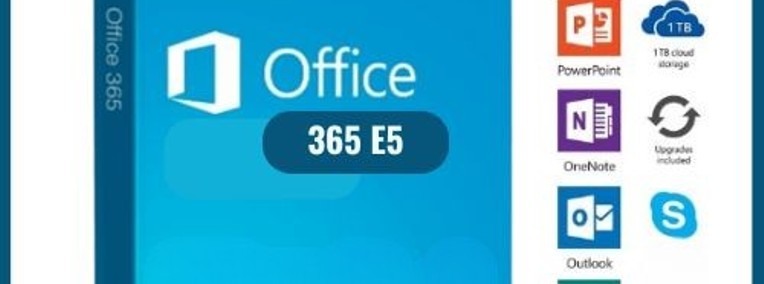Microsoft Office 365 E5 +1000 GB Onedrive  Przestrzeń magazynowa-1