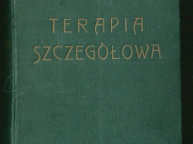 Terapia szczegółowa. Przewodnik terapeutyczny dla lekarzy / Malinowski-1