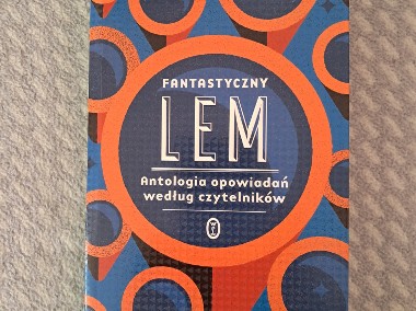 Książka „Fantastyczny Lem. Antologia opowiadań według czytelników” S. Lem-1