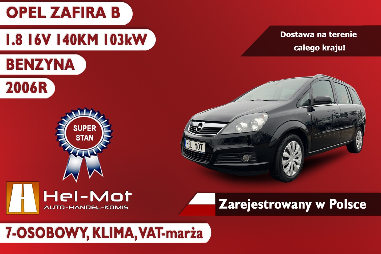 Opel Zafira B 1.8 140KM, 7-Osobowy, Zarejestrowany w Polsce, VAT-marża!