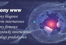 Tworzenie stron WWW Nowy Sącz,  Internetowych