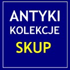 Skup antyków i staroci - Tarnów Tuchów Gorlice Brzesko Dębica  antyki w Tarnowie