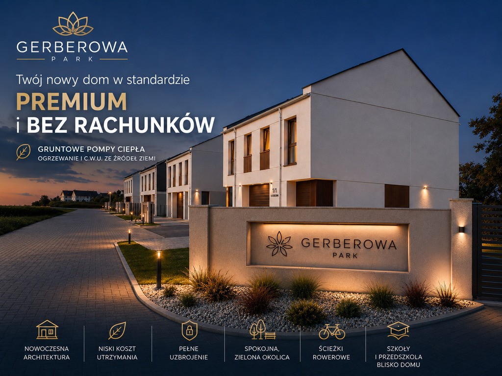 GERBEROWA PARK - DOMY PREMIUM W SWARZĘDZU