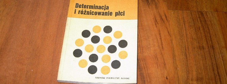 Determinacja i różnicowanie płci-1