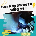 Kurs spawacza Tarnów. Cena promocyjna