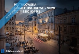 Nowy lokal Łódź Śródmieście, ul. Piotrkowska