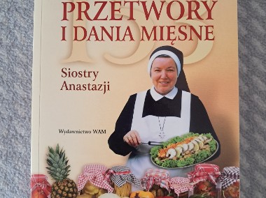 Książka – „Przetwory i dania mięsne Siostry Anastazji”, do sprzedania-1