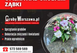 Sprzątanie grobów Ząbki, opieka nad grobami