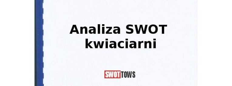 Analiza SWOT kwiaciarni-1