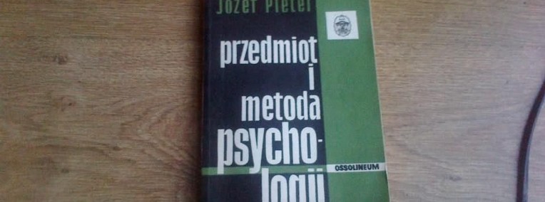 Przedmiot i metoda psychologii-1