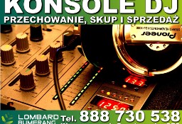 KONSOLE DJ - sprzedaż i SKUP - Lombard BUMERANG