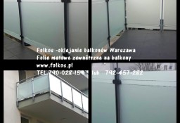 Folie balkonowe , folia na szklane balustrady balkonowe Warszawa-Folkos folia 