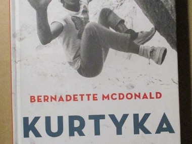 Kurtyka - sztuka wolności / B.MacDonald / góry / wspinaczka/alpinizm-1