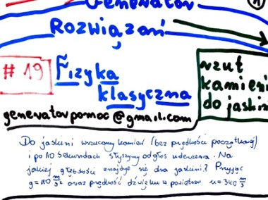 "Rzut poziomy, Rzut kamienia do jaskini" - Zestaw rozwiązań. Poziom studia. -2