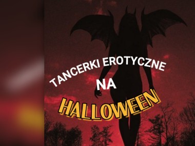 Tancerka wieczór kawalerski Poznań striptizerka urodziny impreza halloween-1