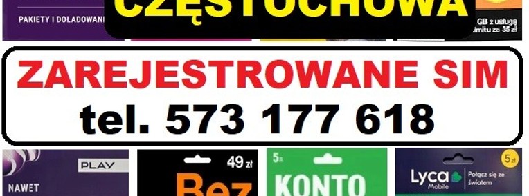 CZĘSTOCHOWA zarejstrowane karty SIM polskie startery prepaid telefoniczne-1