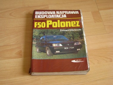 FSO Polonez – Budowa Naprawa Eksploatacja, Edward Morawski -1