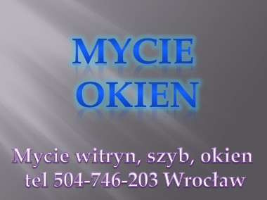 Mycie okien cena, Wrocław, tel..  Usługi mycia okien, cena za umycie okna-1