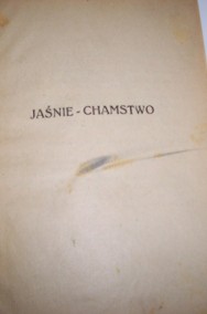 Jaśnie Chamstwo - Jan Tadeusz Wróblewski 1925. -2