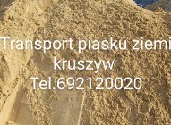 Transport piasku kruszyw. Ziemia Czarna Łańcut 