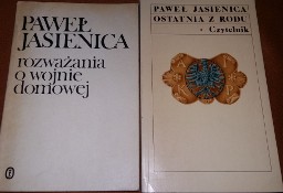 Paweł Jasienica-Ostatnia z rodu,Rozważania o wojnie domowej.Cena za dwie.