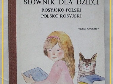 Ilustrowany słownik dla dzieci/ ros-pol,pol-ros./nauka/rosyjski/ZSRR-1