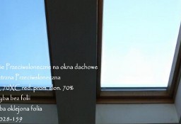 Folie przeciwsłoneczne na okna dachowe -Folia ANTY UV, ANTY IR 