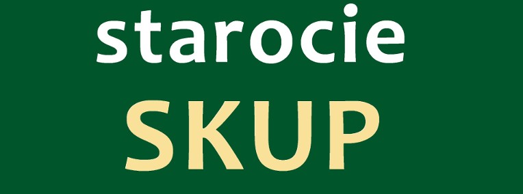 KROSNO SKUP ANTYKÓW I STAROCI w Krośnie i Jaśle Jasło antyki starocie-1