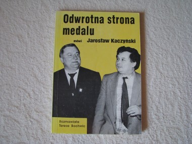 Odwrotna strona medalu, Jarosław Kaczyński, Teresa Bochwic  -1