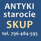 Skup STAROCI W TARNOWIE - antykwariat Tarnów - skup antyków Tarnów i okolice