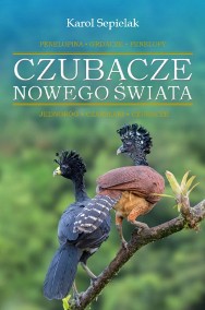 Czubacze Nowego Świata-2